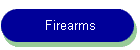 Firearms