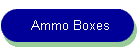 Ammo Boxes