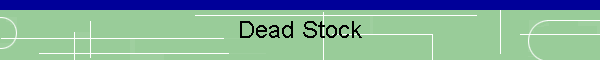Dead Stock